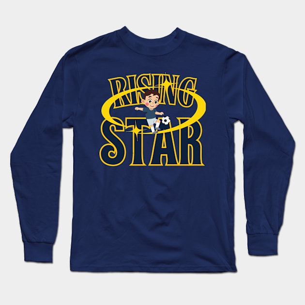 Rising Star - Soccer Kids Design Long Sleeve T-Shirt by mikapodstore